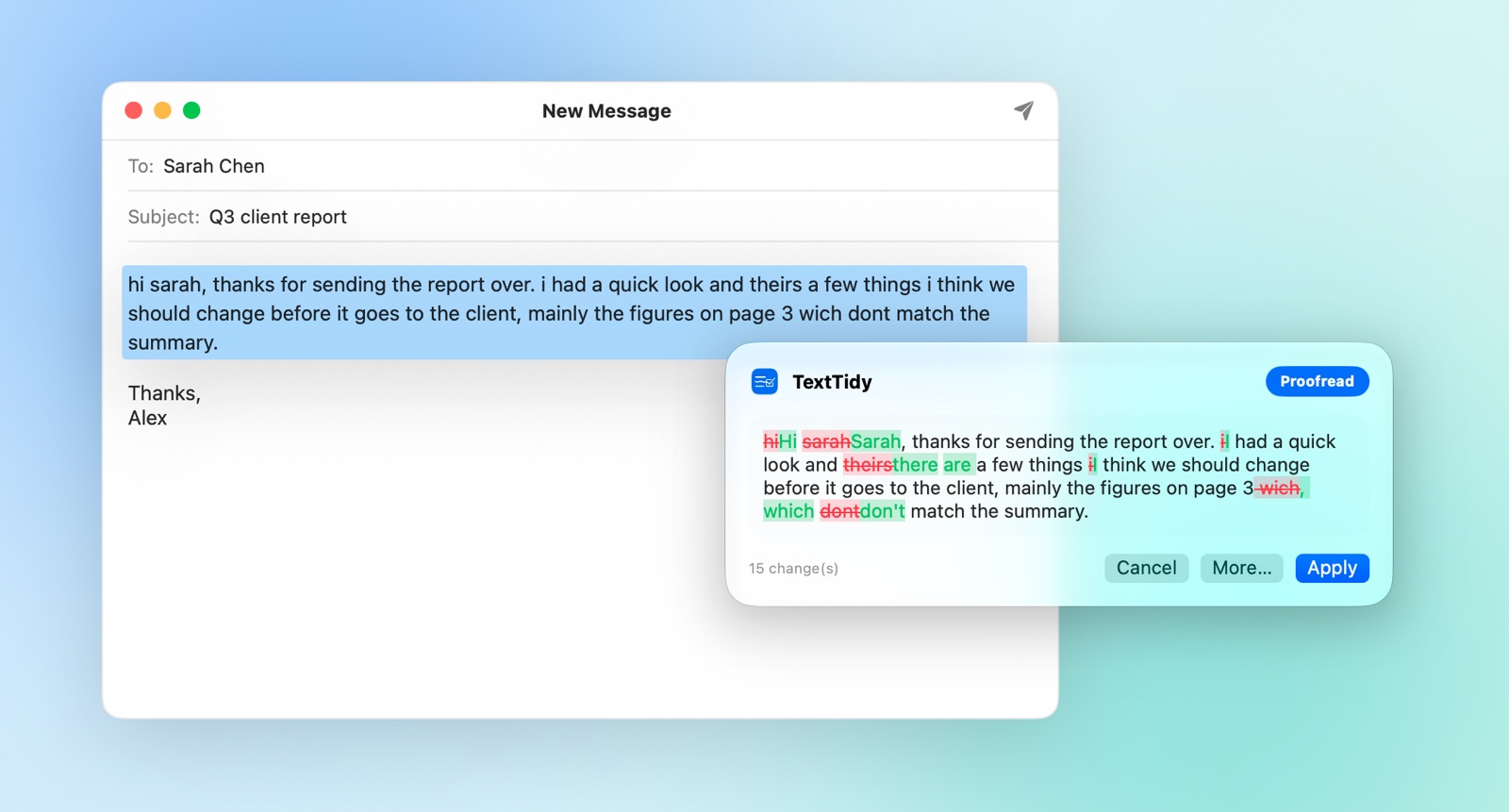 The TextTidy popup over an email, showing each correction highlighted with Cancel, More and Apply buttons